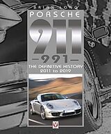 Livre Relié Porsche 911 (991) de Brian Long