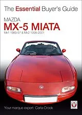 E-Book (epub) Mazda MX-5 Miata (Mk1 1989-97 & Mk2 98-2001) von Carla Crook