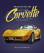 Livre Relié Cranswick on Classic Chevrolet Corvette 1953-1996 de Marc Cranswick