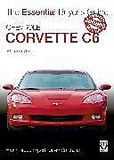 Couverture cartonnée Chevrolet Corvette C6 2005-2013 de David Smitheram