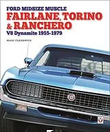 Kartonierter Einband (Kt) Ford Midsize Muscle  Fairlane, Torino & Ranchero von Marc Cranswick