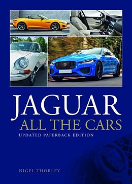 Couverture cartonnée Jaguar - All the Cars de Thorley Nigel