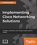 E-Book (epub) Implementing Cisco Networking Solutions von Harpreet Singh