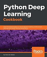 eBook (epub) Python Deep Learning Cookbook de Indra Den Bakker