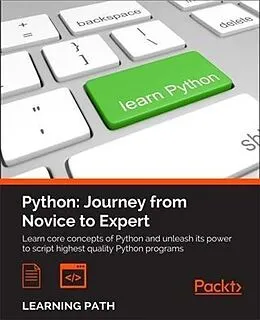 E-Book (epub) Python: Journey from Novice to Expert von Fabrizio Romano