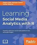 E-Book (pdf) Learning Social Media Analytics with R von Raghav Bali