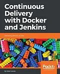 E-Book (epub) Continuous Delivery with Docker and Jenkins von Rafal Leszko