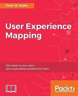 E-Book (pdf) User Experience Mapping von Peter W. Szabo