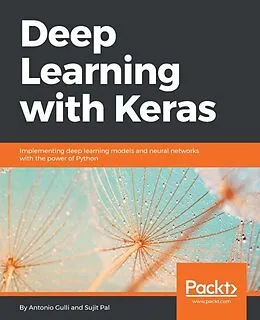 E-Book (epub) Deep Learning with Keras von Antonio Gulli