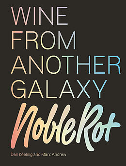 Fester Einband Noble Rot Book von Dan Keeling, Mark Andrew