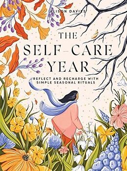 Livre Relié The Self-Care Year de Alison Davies