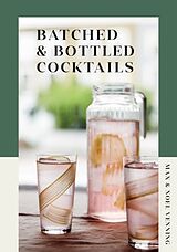 Livre Relié Batched & Bottled Cocktails de Max Venning, Noel Venning