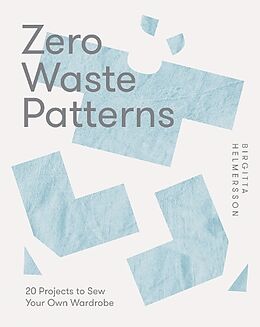 Couverture cartonnée Zero Waste Patterns de Birgitta Helmersson