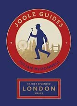 Kartonierter Einband (Kt) Rather Splendid London Walks von Julian McDonnell