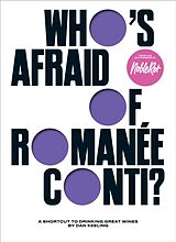 Livre Relié Who's Afraid of Romanée-Conti? de Dan Keeling