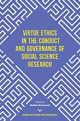 eBook (pdf) Virtue Ethics in the Conduct and Governance of Social Science Research de 