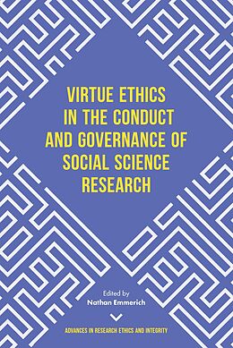 eBook (pdf) Virtue Ethics in the Conduct and Governance of Social Science Research de 