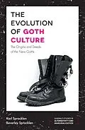E-Book (pdf) Evolution of Goth Culture von Karl Spracklen