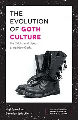 E-Book (pdf) Evolution of Goth Culture von Karl Spracklen