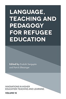 eBook (pdf) Language, Teaching and Pedagogy for Refugee Education de 