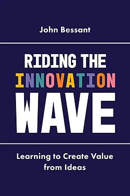 E-Book (epub) Riding the Innovation Wave von John Bessant