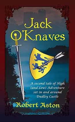 E-Book (epub) Jack O' Knaves von Robert Aston