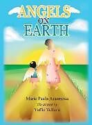 Livre Relié Angels on Earth de Marie Paula Assamoua
