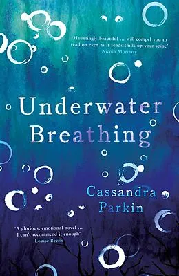 E-Book (epub) Underwater Breathing von Cassandra Parkin