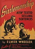 E-Book (epub) Sizzlemanship: New Tested Selling Sentences von Elmer Wheeler