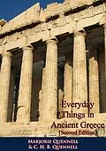 E-Book (epub) Everyday Things in Ancient Greece [Second Edition] von Marjorie Quennell