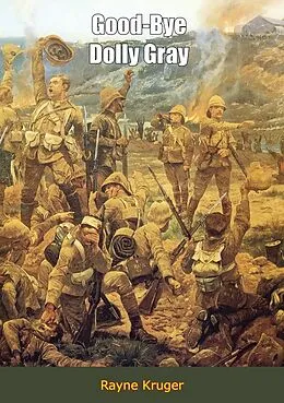 E-Book (epub) Good-Bye Dolly Gray von Rayne Kruger