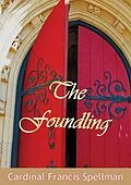 E-Book (epub) Foundling von Cardinal Francis Spellman