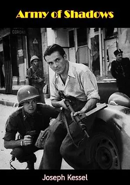 E-Book (epub) Army of Shadows von Joseph Kessel