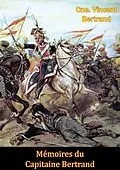 E-Book (epub) Memoires du Capitaine Bertrand von Cne. Vincent Bertrand