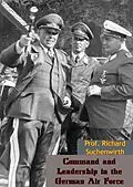 E-Book (epub) Command and Leadership in the German Air Force von Richard Suchenwirth