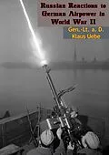 E-Book (epub) Russian Reactions to German Airpower in World War II von Gen. -Lt. a. D. Klaus Uebe