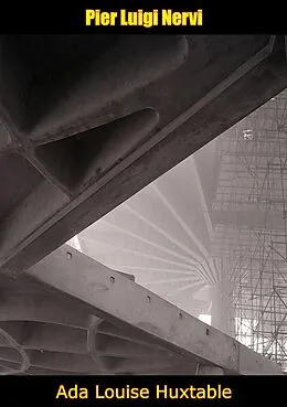 E-Book (epub) Pier Luigi Nervi von Ada Louise Huxtable