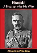 E-Book (epub) Pilsudski: von Alexandra Pilsudska