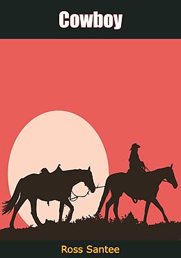 E-Book (epub) Cowboy von Ross Santee
