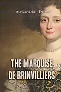 E-Book (epub) Marquise de Brinvilliers von Alexandre Dumas