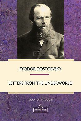 E-Book (epub) Letters from the Underworld von Fyodor Dostoevsky