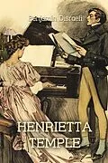 E-Book (epub) Henrietta Temple von Benjamin Disraeli