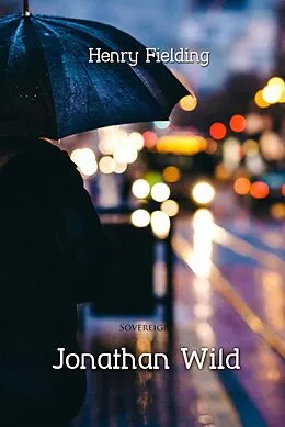 E-Book (epub) Jonathan Wild von Henry Fielding