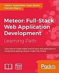 E-Book (epub) Meteor: Full-Stack Web Application Development von Fabian Vogelsteller