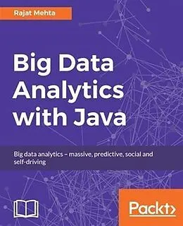 E-Book (epub) Big Data Analytics with Java von Rajat Mehta