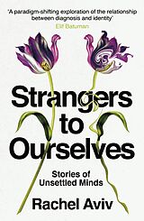 Couverture cartonnée Strangers to Ourselves de Rachel Aviv