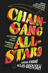 Kartonierter Einband Chain-Gang All-Stars von Nana Kwame Adjei-Brenyah