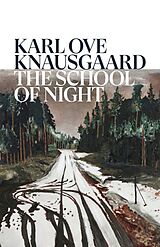 Fester Einband The School of Night von Karl Ove Knausgaard