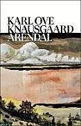 Fester Einband Arendal von Karl Ove Knausgaard