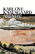Kartonierter Einband Arendal von Karl Ove Knausgaard